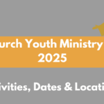 Top Church Youth Ministry Camps 2025 – Activities, Dates & Locations