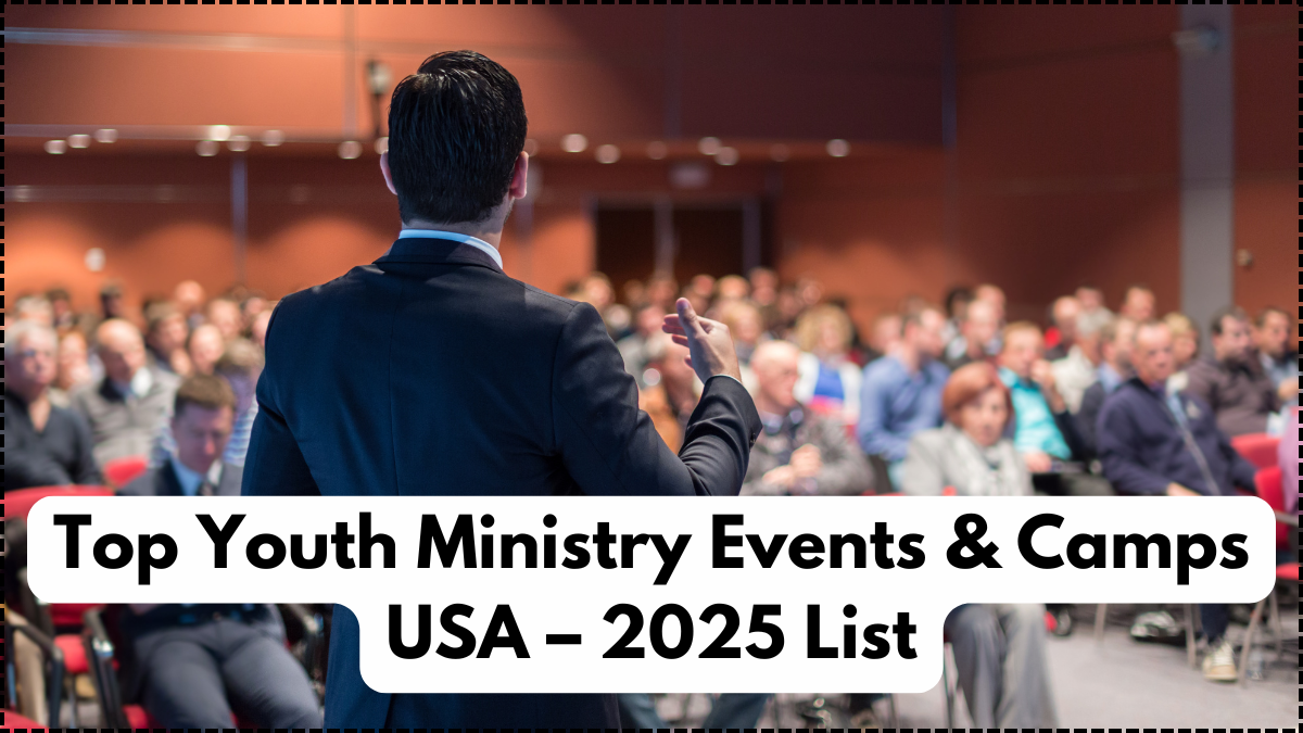 Top Youth Ministry Events & Camps USA – 2025 List