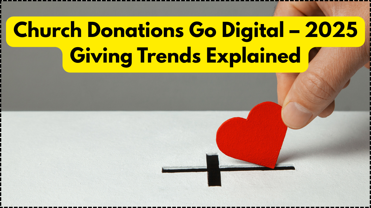 Church Donations Go Digital – 2025 Giving Trends Explained