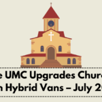 Monroe UMC Upgrades Church Fleet with Hybrid Vans – July 2025