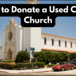 How to Donate a Used Car to Church – Support Your Community