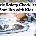 Vehicle Safety Checklist for Families with Kids – Church Guide