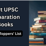 Best UPSC Preparation Books – 2025 Toppers’ List