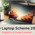 Free Laptop Scheme 2025 – Eligibility & States Covered