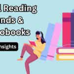 Digital Reading Trends & Audiobooks – 2025 Insights